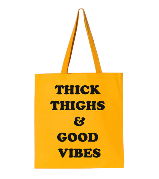 Thick Thighs & Good Vibes Gold Small Tote
