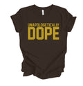 Unapologetically Dope