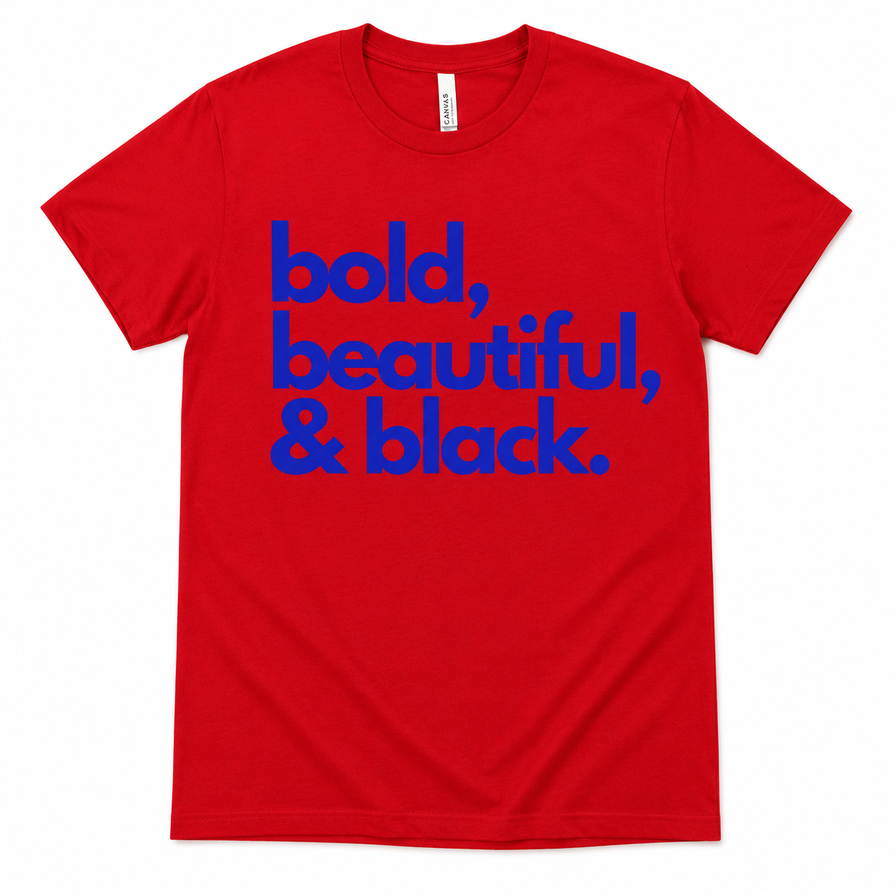 Bold, Beautiful & Black Graphic Tee