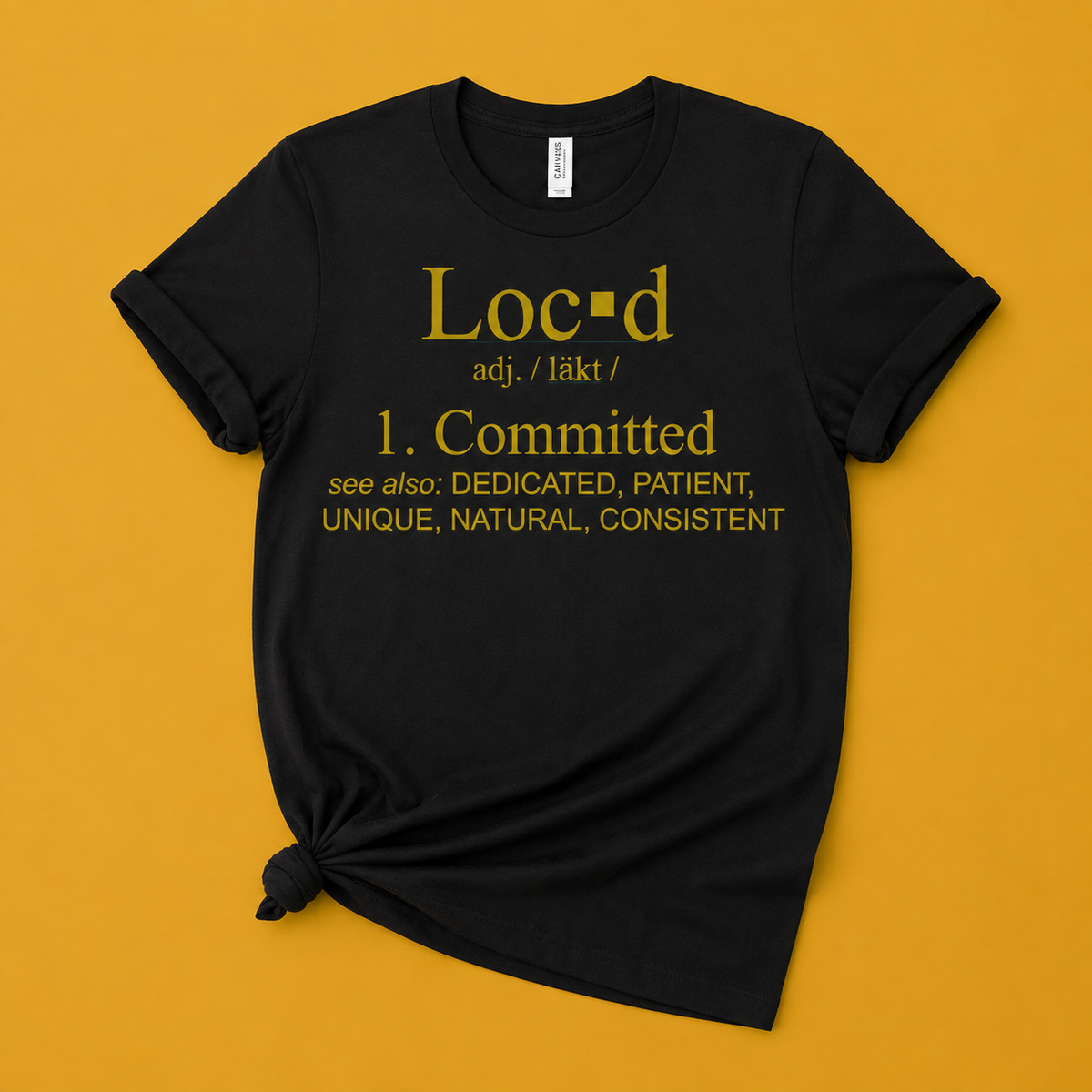 Loc’d Definition T-Shirt | Natural Hair & Locs Graphic Tee