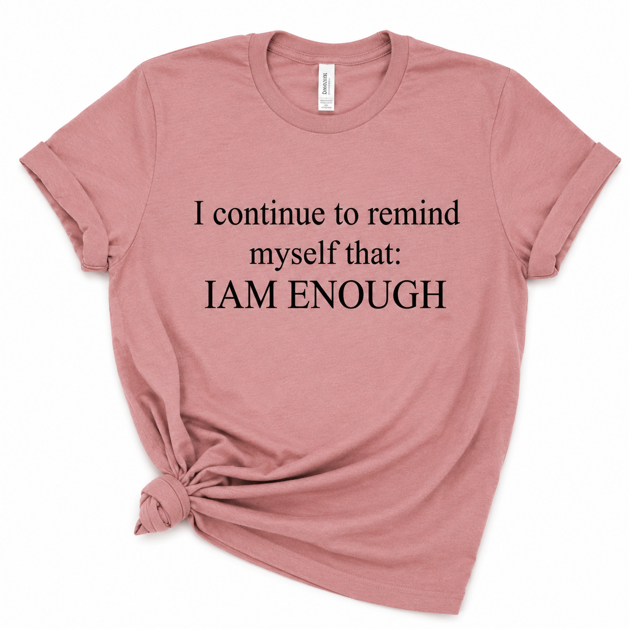 Iam enough/pink
